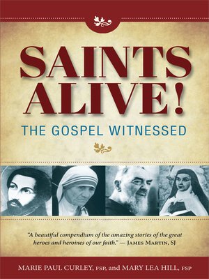 cover image of Saints Alive! The Gospel Witnessed